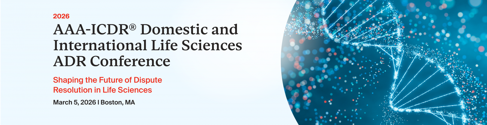 2026 AAA-ICDR Domestic and International Life Sciences ADR Conference