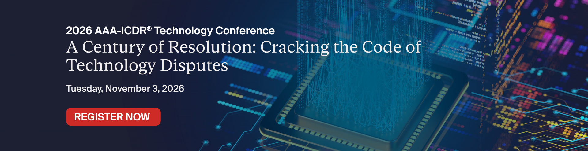 2026 AAA-ICDR Technology Conference: November 3, 2026
